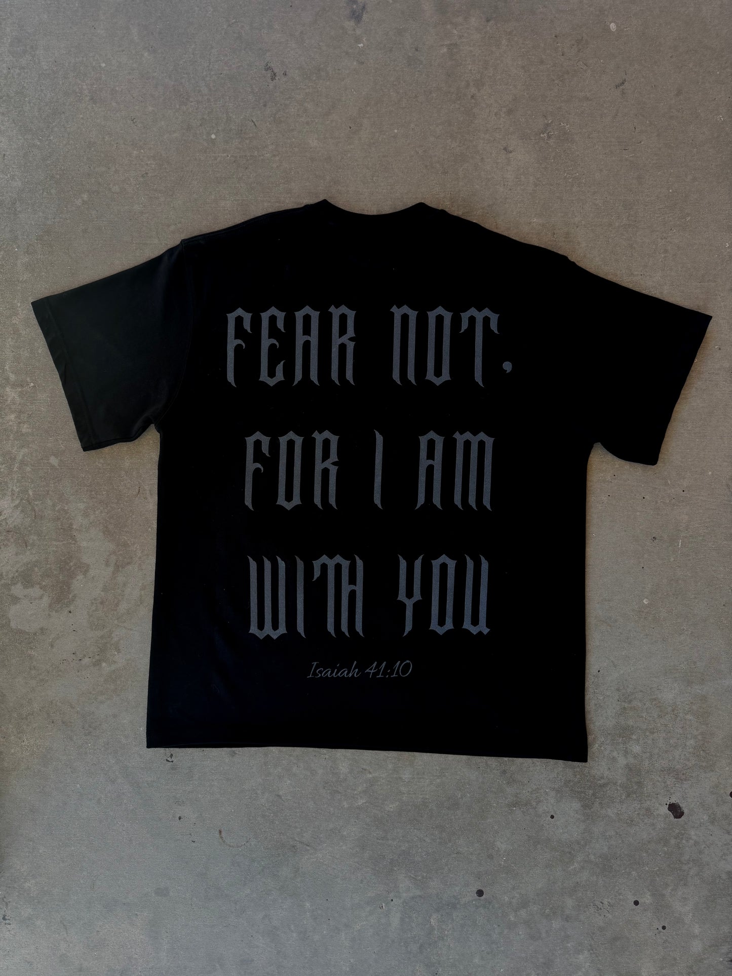 EXCLUSIVE "Isaiah 41:10" Black Tee