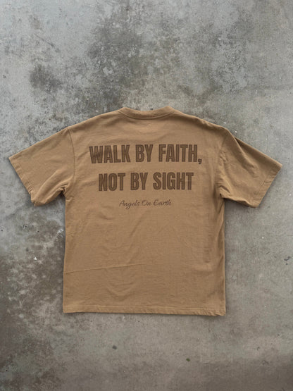 "Faith Not Sight" 2.0 Tan Tee