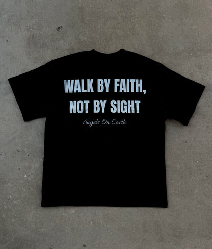 "Faith Not Sight" Black Tee